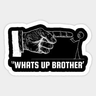 Sketch Streamer W Up Brother Sticker